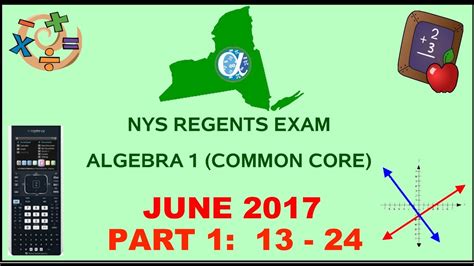 Period of time beginning when first reporting for official duty and ending and final shutdown of final flight. NYS Algebra 1 Common Core June 2017 Regents Exam || Part 1 #'s 13-24 ANSWERS - YouTube