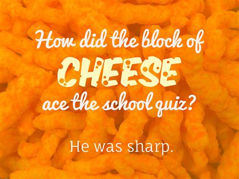 135 best funny corny jokes and cheesy one liners. Frito-Lay Shares Cheesy Jokes in Honor of National Cheese ...