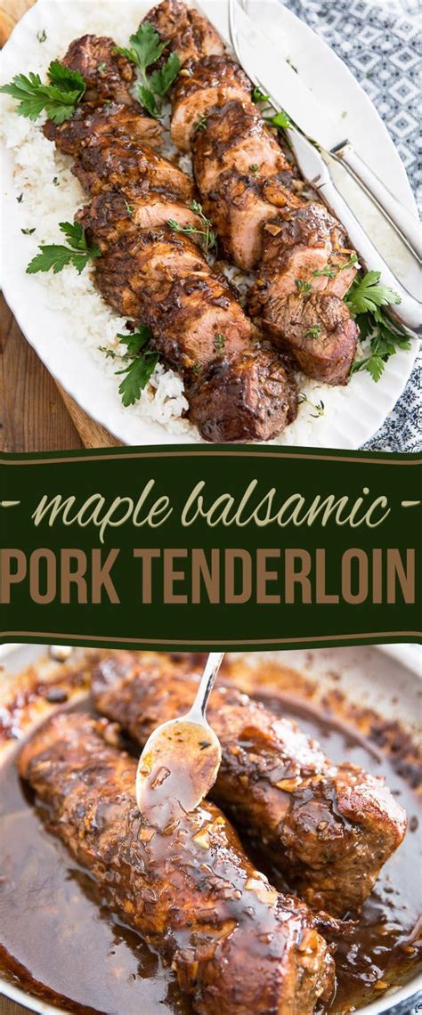 (medium rare) and 160° f. Maple Balsamic Pork Tenderloin | Recipe | Balsamic pork ...