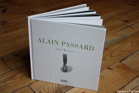 Alain passard originaire de bretagne a débuté son aventure dans le monde culinaire comme simple ce chef étoilé propose des recettes créatives originales et subtiles en utilisant toute la palette de. Alain Passard - Collages et recettes