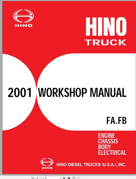 Detailed diagram of the system containing added information on configuration, components, locations and notes which make the diagnosis easier. HINO Truck All Series FA, FB 239E_12 Workshop Manuals 2001 ...