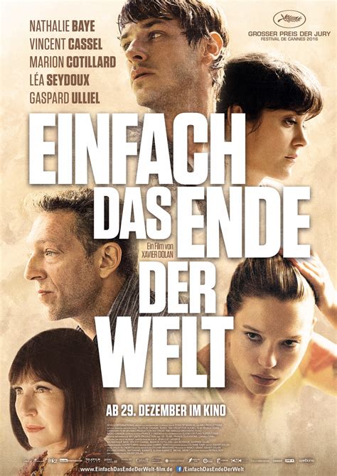 „this ist he way the world ends. Einfach das Ende der Welt: schauspieler, regie, produktion ...