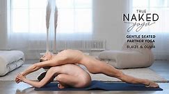 True Naked Yoga – Gentle Seated Partner Yoga with Blaize & Olivia