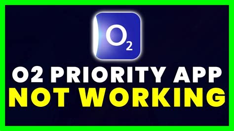 O2 Priority App update delayed
